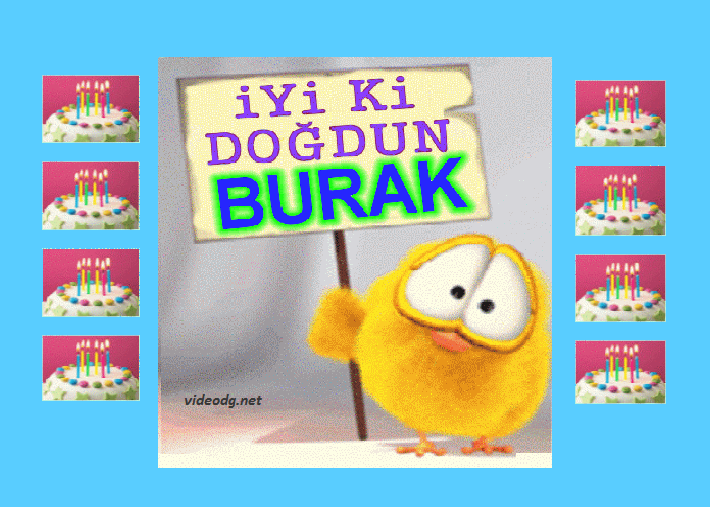 doğum günün kutlu olsun BURAK