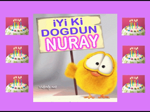 Nice mutlu yaşlara NURAY