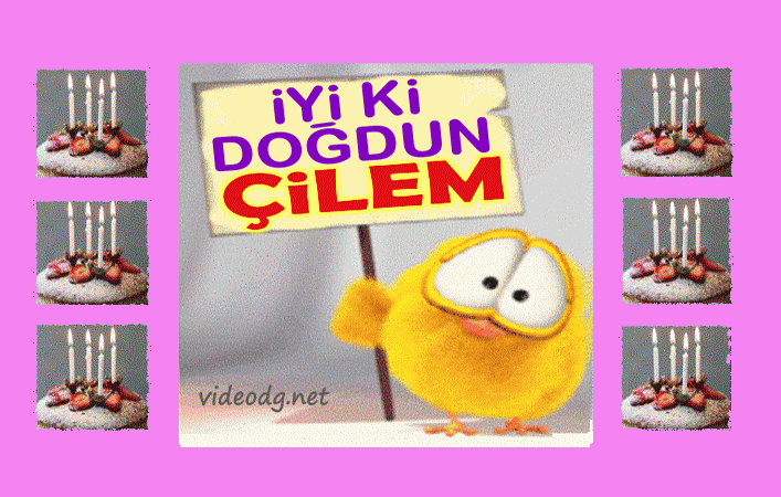 iyiki doğdun Çilem