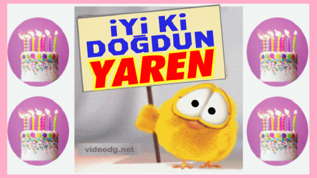 iyi ki doğdun YAREN