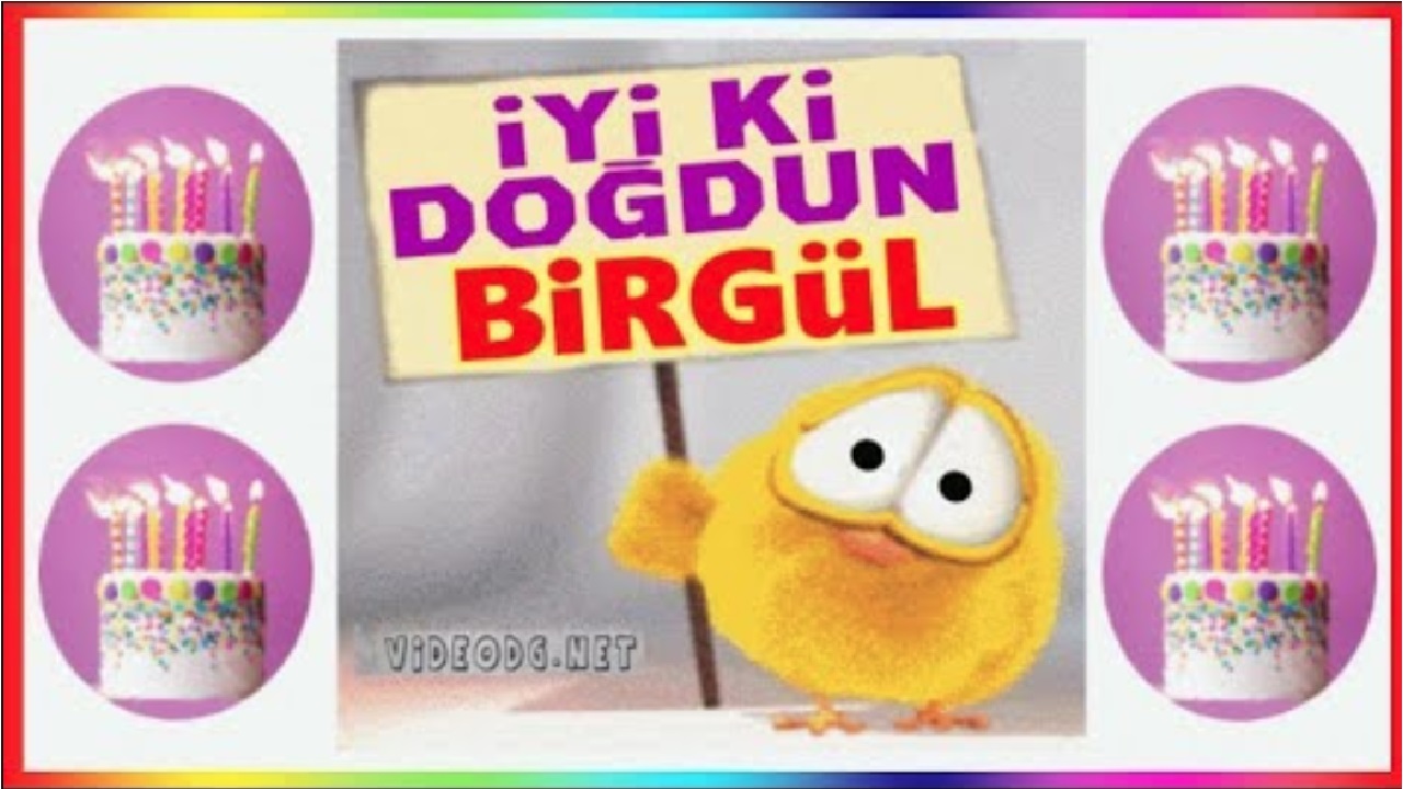 iyi ki doğdun BİRGÜL