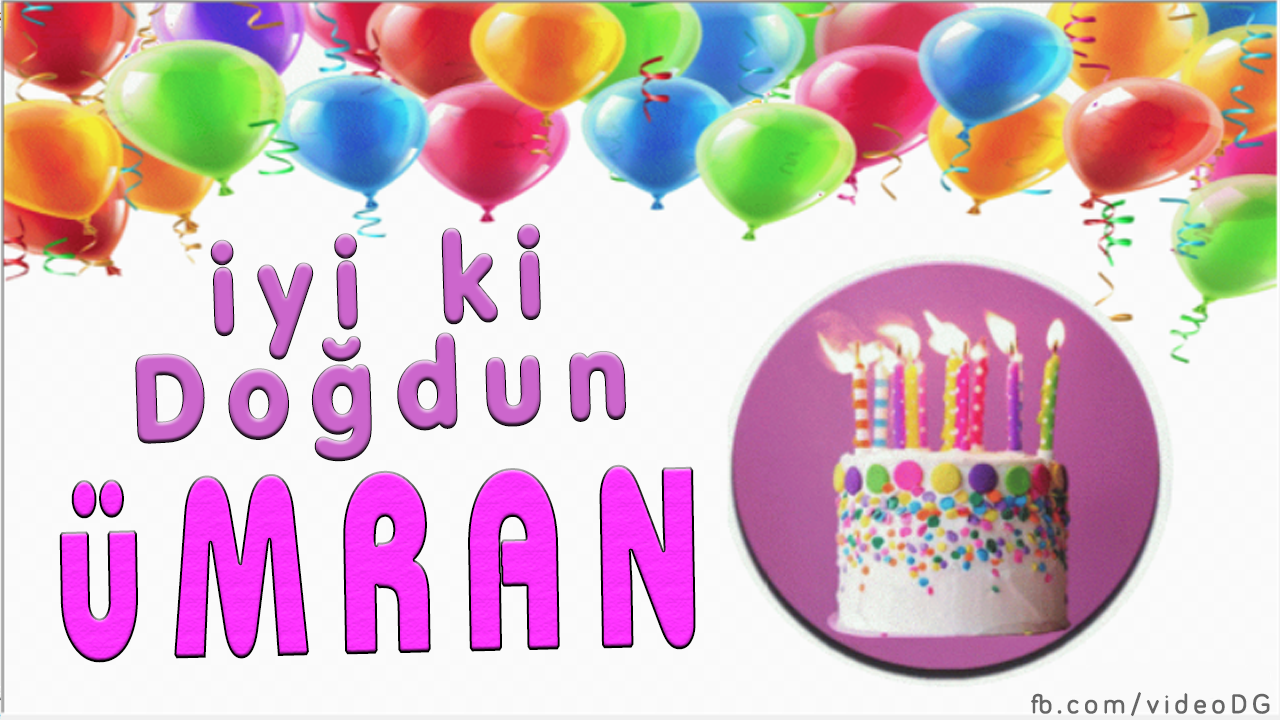 iyi ki doğdun ÜMRAN