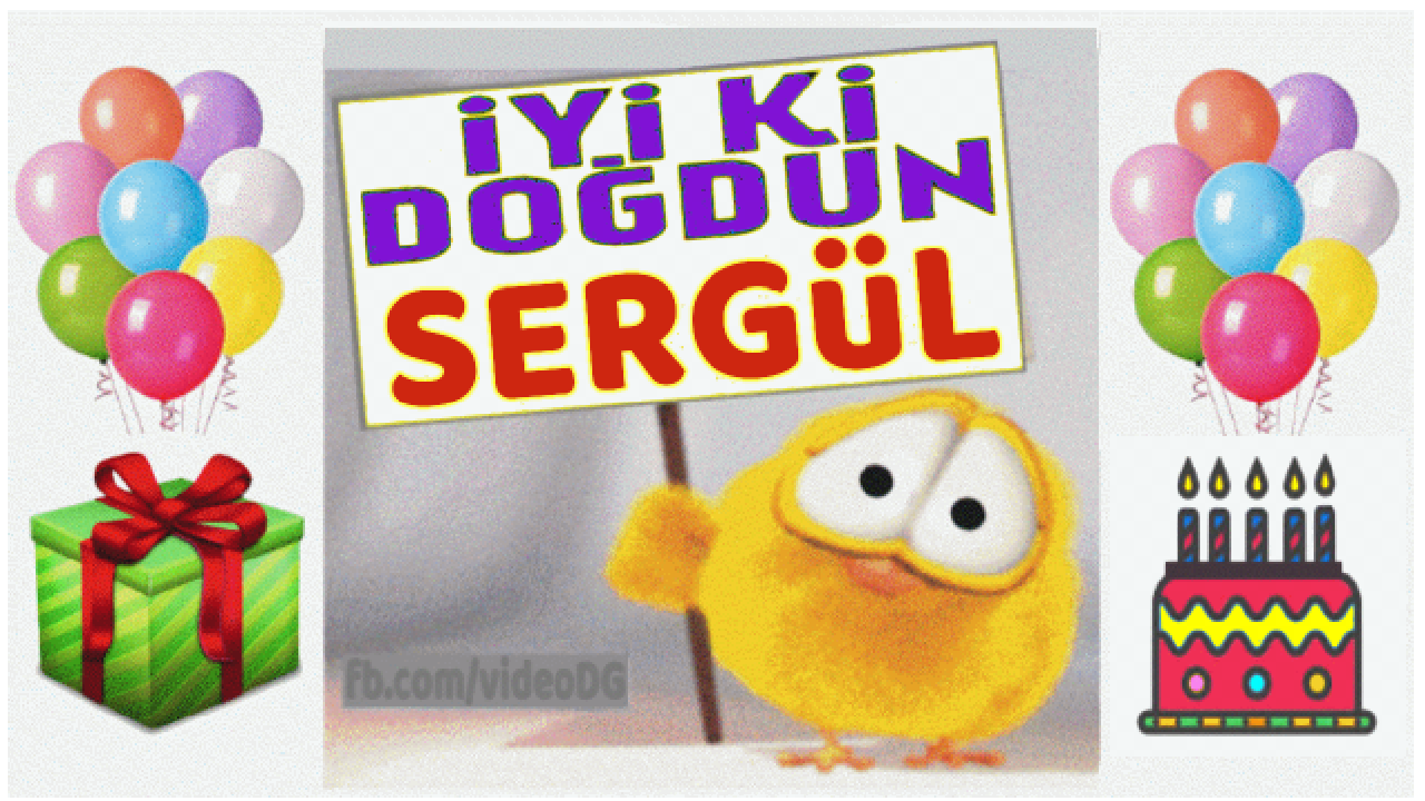 iyi ki doğdun SERGÜL