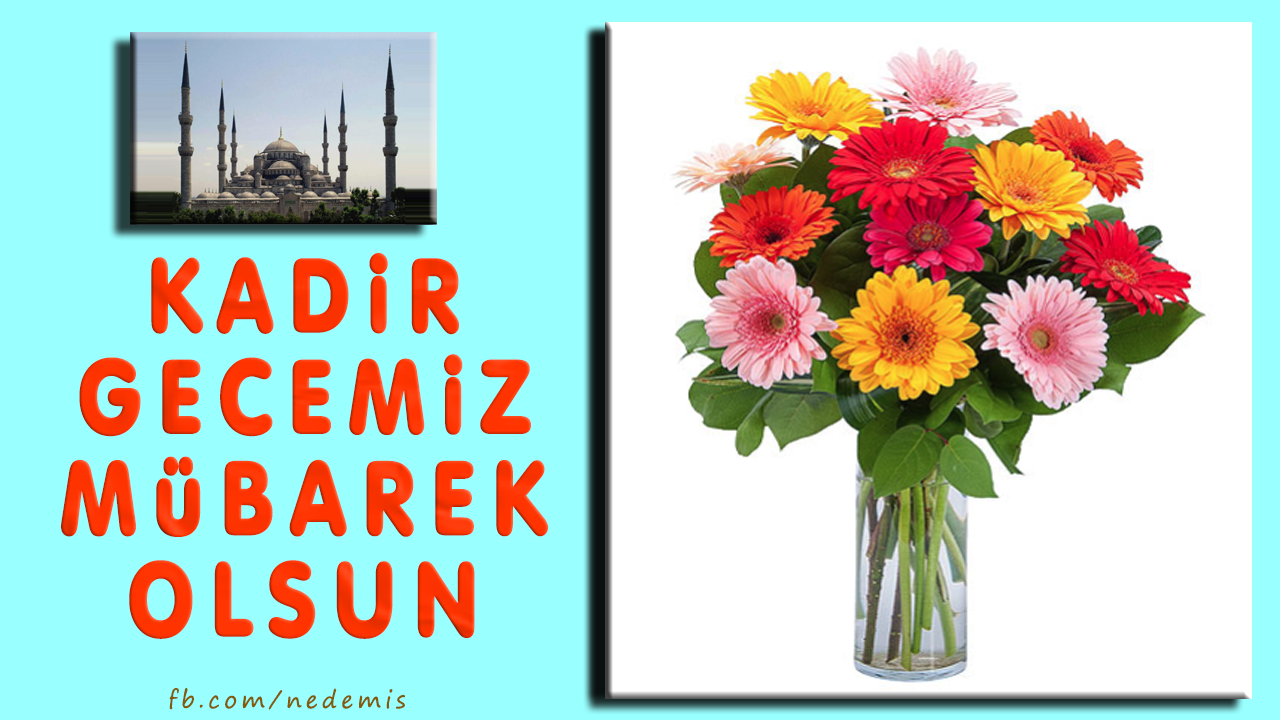 KADİR GECESİ KUTLAMA MESAJLARI