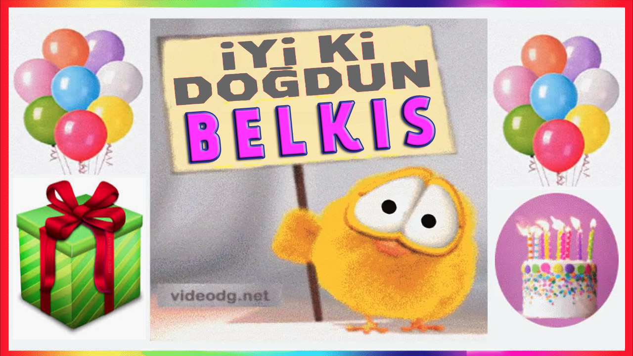Doğum günün kutlu olsun BELKIS