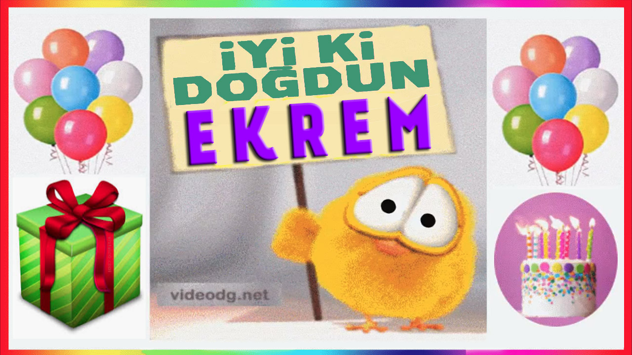 Nice mutlu yaşlara EKREM