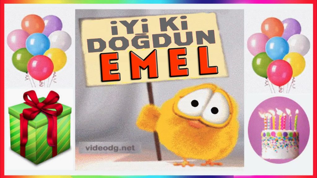 iyiki doğdun EMEL