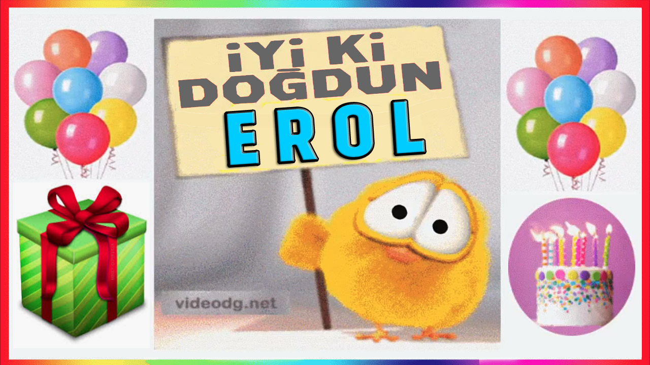 Nice mutlu yaşlara EROL