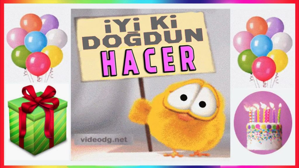 iyiki doğdun Hacer