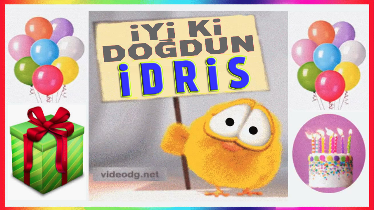 Nice mutlu yıllara İDRİS