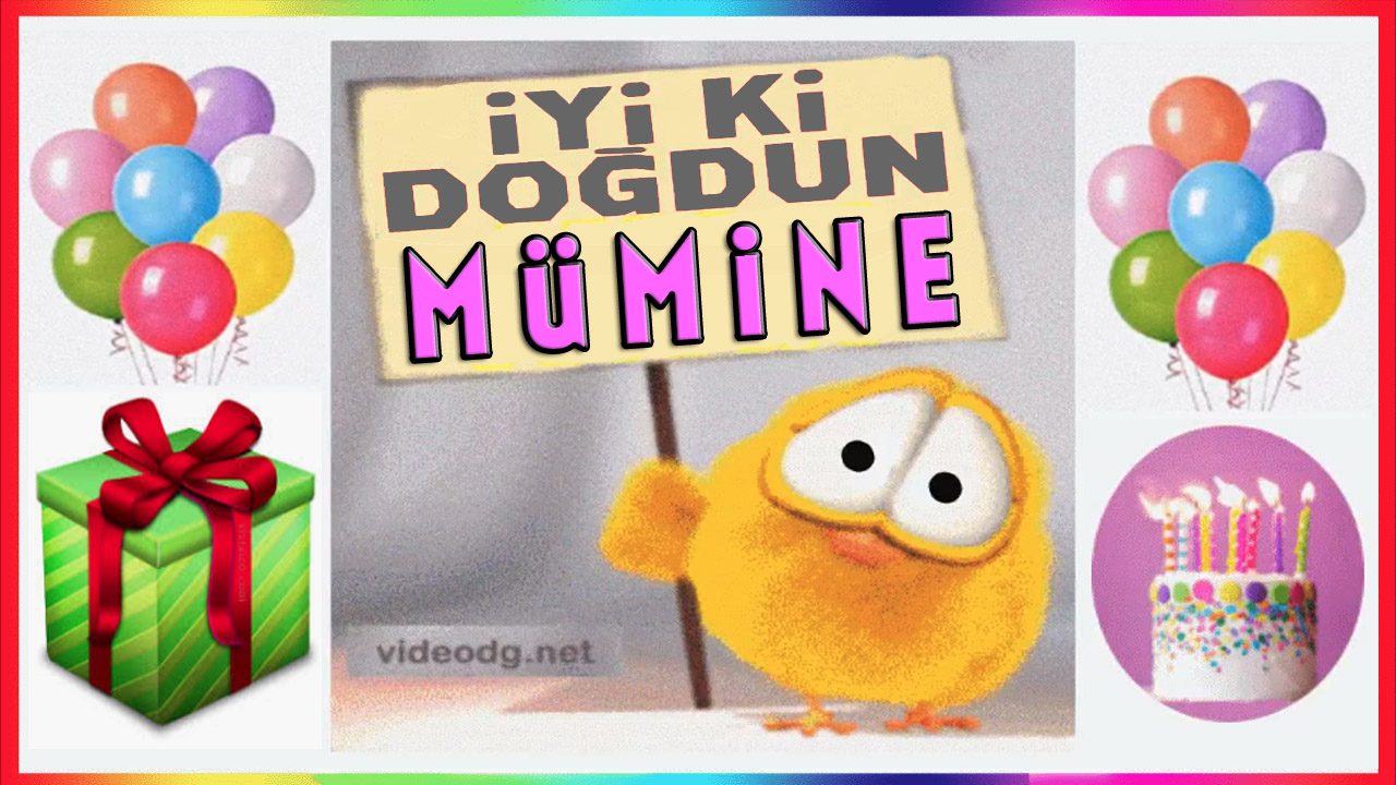 İyi ki Doğdun MÜMİNE