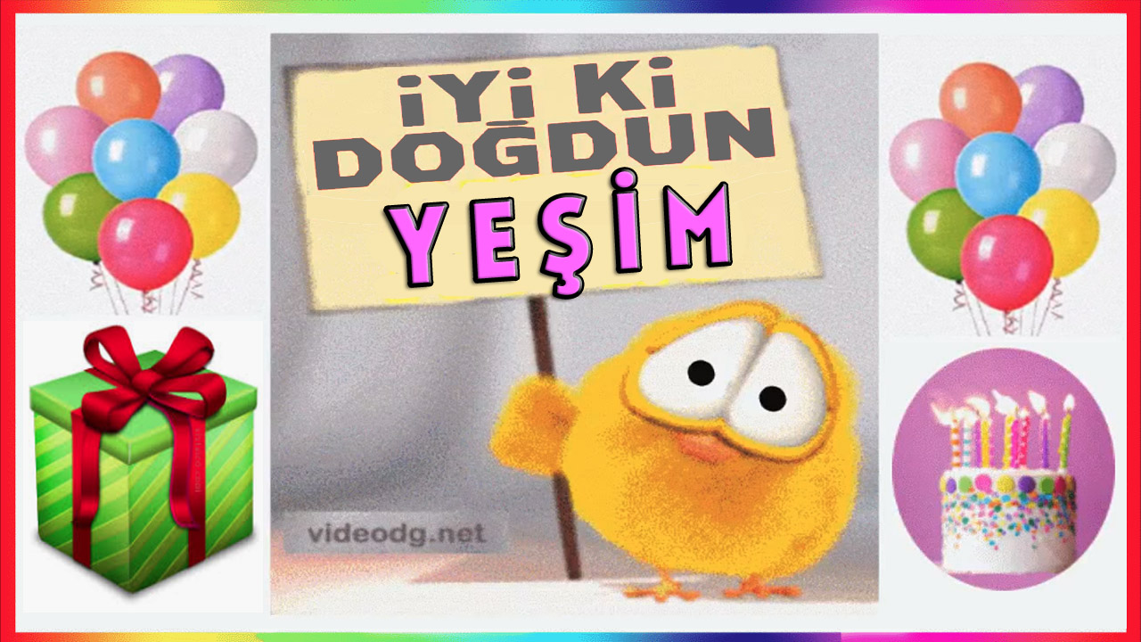 İyi ki doğdun YEŞİM