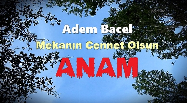 Adem Bacel - Vay anam